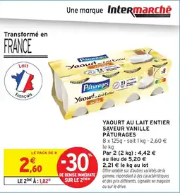 Intermarché Hyper Yaourt au lait entier saveur vanille pâturages offre