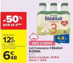 Carrefour Market Blédina - lait croissance 3 blédilait offre