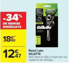 Carrefour Market Gillette - rasoir labs offre
