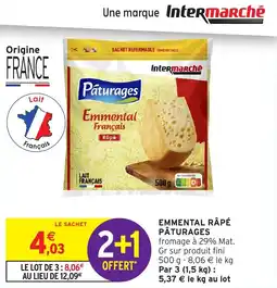 Intermarché Hyper Emmental râpé pâturages offre