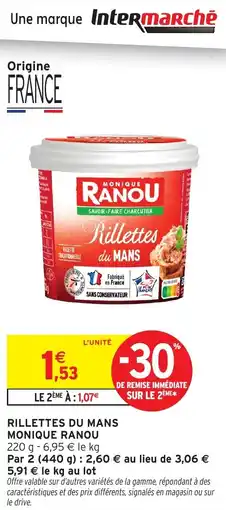 Intermarché Hyper Rillettes du mans monique ranou offre