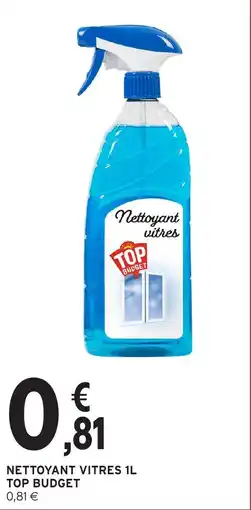 Intermarché Hyper Nettoyant vitres 1l top budget offre