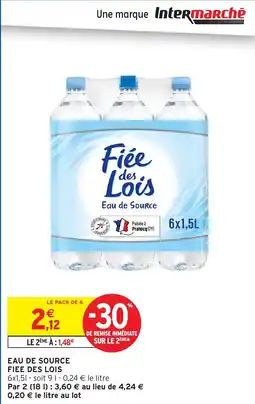 Intermarché Hyper Eau de source fiee des lois offre