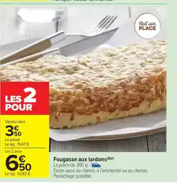 Carrefour Market Fougasse aux lardons offre