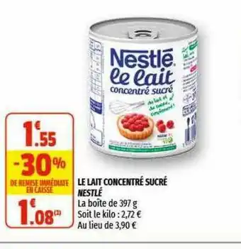 Coccinelle Supermarché Le Lait Concentré Sucré Nestlé offre