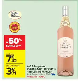Carrefour Market PRIEURÉ SAINT HIPPOLYTE REFLETS DE FRANCE A.O.P. Languedoc offre