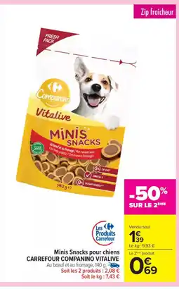 Carrefour Market CARREFOUR COMPANINO VITALIVE Minis Snacks pour chiens offre