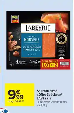Carrefour Market LABEYRIE Saumon fumé offre