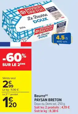 Carrefour Market PAYSAN BRETONBeurre offre