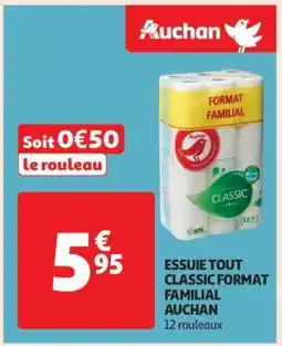 Auchan Essuie Tout Classic Format Familial Auchan offre