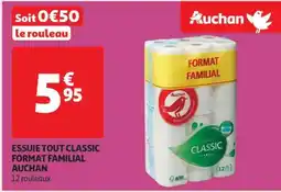 Auchan Essuie Tout Classic Format Familial Auchan offre