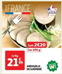 Auchan ANDOUILLE DE GUÉMÉNÉ offre