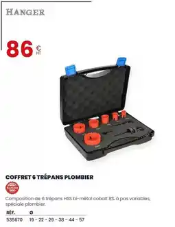 Au Forum du Bâtiment Hanger - coffret 6 trepans plombier offre
