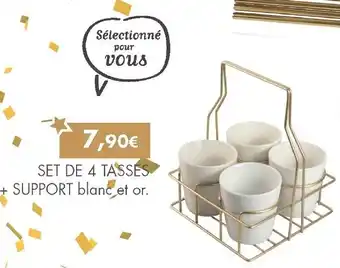 Set de 4 tasses + support