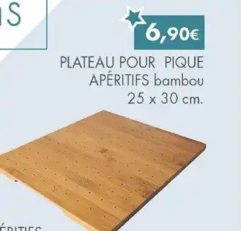 E.Leclerc Plateua pour pique apéritifs offre