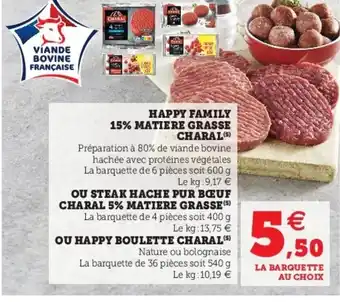 Super U Happy family 15% matiere grasse charal offre