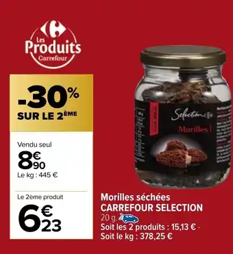 Carrefour Market Morilles séchées CARREFOUR SELECTION offre