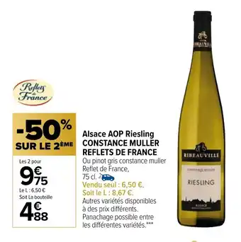 Carrefour Market Alsace AOP riesling CONSTANCE MULLER REFLETS DE FRANCE offre