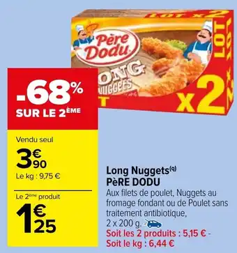 Long nuggets pĂšre DODU
