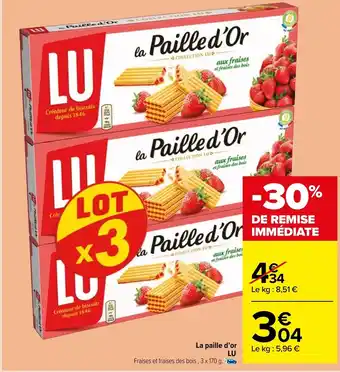 Carrefour Market La paille d'or offre