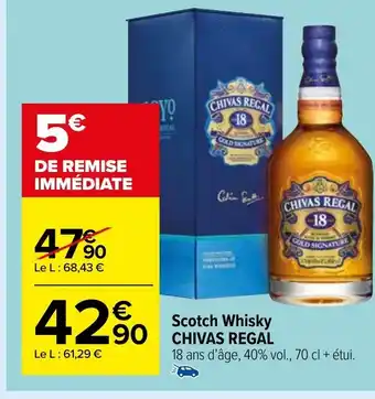 Carrefour Market Scotch Whisky Chivas Regal offre