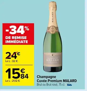 Carrefour Market Champagne Cuvée Premium Malard offre