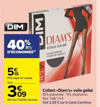 Carrefour Market Collant Diam's voile galbé offre