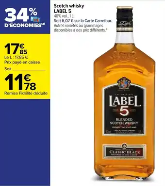 Carrefour Scotch whisky Label 5 offre