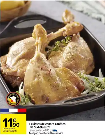 Carrefour 4cuisses de canard confites IPG Sud-Ouest offre