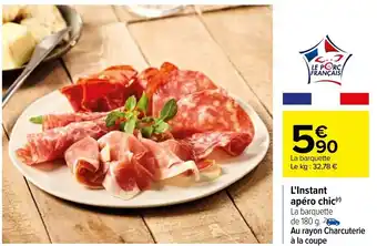 Carrefour L'Instant apéro chic offre