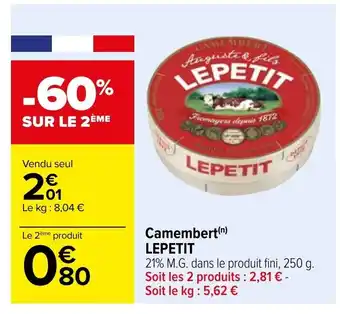 Carrefour Camembert Lepetit offre