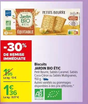 Carrefour Biscuits Jardin Bio étic offre