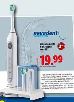 Lidl NEVADENT Brosse à dents à ultrasons sans fil offre