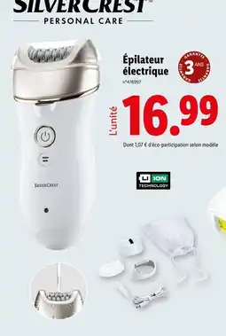 Lidl SILVERCREST Épilateur électrique offre