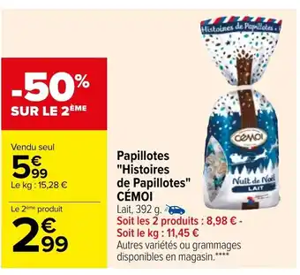 Carrefour Papillotes "Histoires de Papillotes" offre