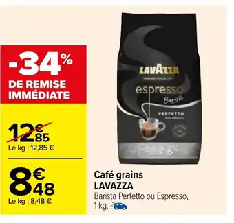 Carrefour Café grains Lavazza offre