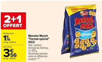 Carrefour Monster Munch "Format spécial Vico" offre