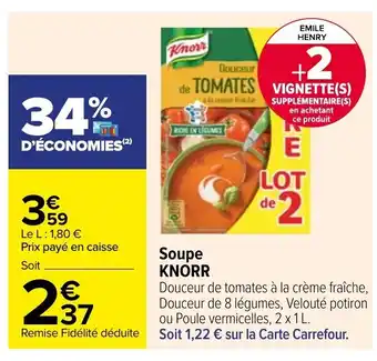 Carrefour Soupe Knorr offre