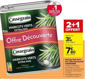 Carrefour Haricots Verts Extra-fins Offre Découverte offre