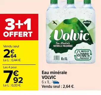 Carrefour Eau Minérale Volvic offre