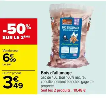 Carrefour Bois d'Allumage offre