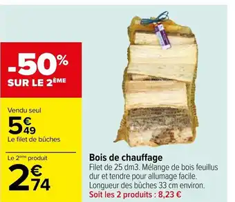 Carrefour Bois de Chauffage offre