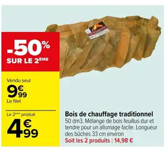 Carrefour Bois de Chauffage Traditionnel offre