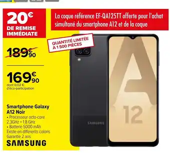 Carrefour Smartphone Galaxy A12 Noir offre