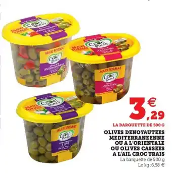 Super U Olives denoyautees mediterraneenne offre