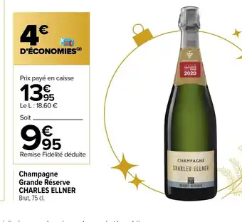 Carrefour Champagne Grande Réserve offre