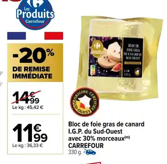Carrefour Bloc de Foie Gras de Canard offre