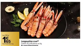 Carrefour Langoustine Crue offre
