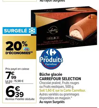 Carrefour Bûche Glacée offre