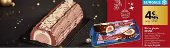 Carrefour Bûche Glacée offre